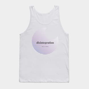 DISINTEGRATION (Light) Tank Top